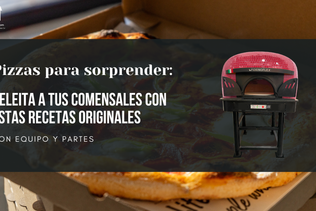 Pizzas para sorprender: Deleita a tus comensales con estas recetas originales  