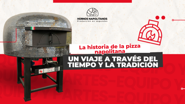 La historia de la pizza napolitana: Un viaje a través del tiempo y la tradición  